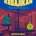Melihat Kembali Salah Satu Nilai Dasar Unpar: Preferential Option for the Poor (Keberpihakan Pada Kaum Papa)